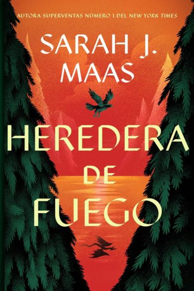 Heredera de fuego. Saga Trono de cristal