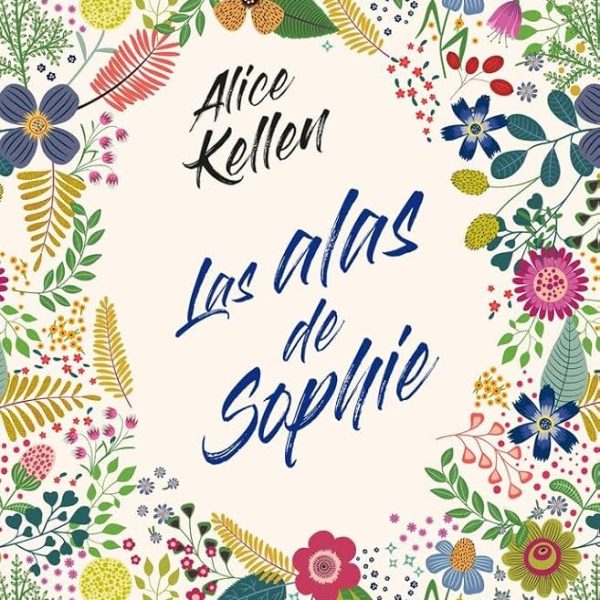 LAS ALAS DE SOPHIE