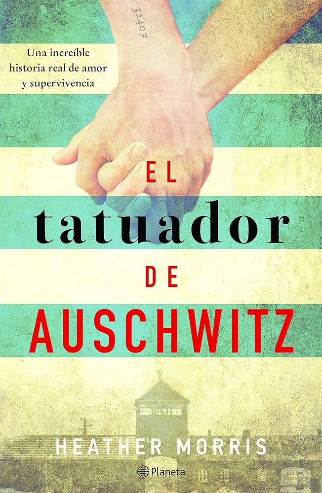 EL TATUADOR DE AUSCHWITZ