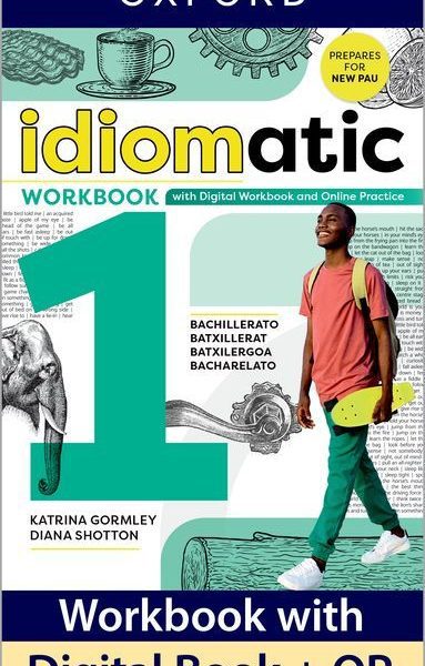 IDIOMATIC 1 WORKBOOK WITH DIGITAL WORKBOOK AND ONLINE PRACTICE