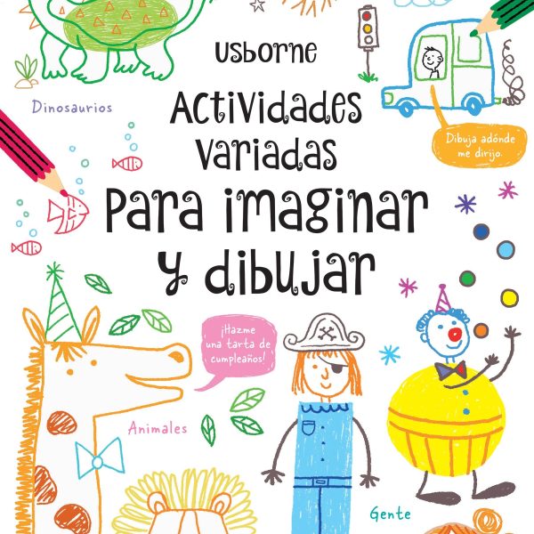 ACTIVIDADES VARIADAS IMAGINAR Y DIBUJAR