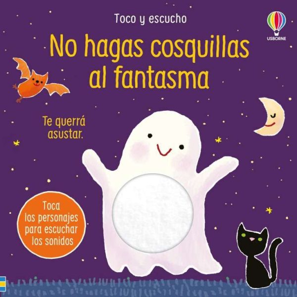NO HAGAS COSQUILLAS AL FANTASMA