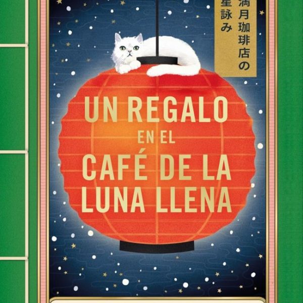 UN REGALO EN EL CAFE DE LA LUNA LLENA