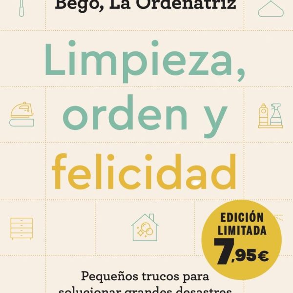 LIMPIEZA ORDEN Y FELICIDAD