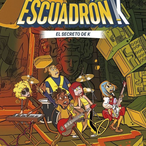 ESCUADRÓN K 2. EL SECRETO DE K
