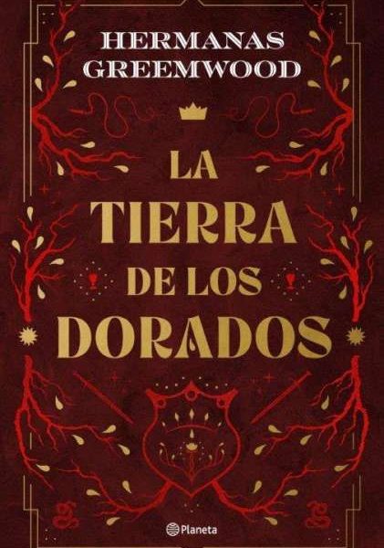 LA TIERRA DE LOS DORADOS
