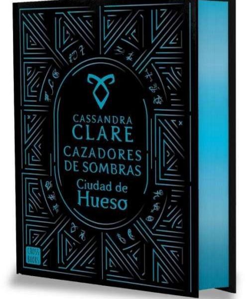 CIUDAD DE HUESO. CAZADORES DE SOMBRAS 1. EDICIÓN ESPECIAL