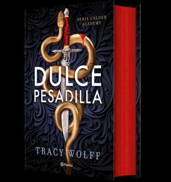 DULCE PESADILLA (CALDER ACADEMY 1) EDICIÓN DELUXE LIMITADA