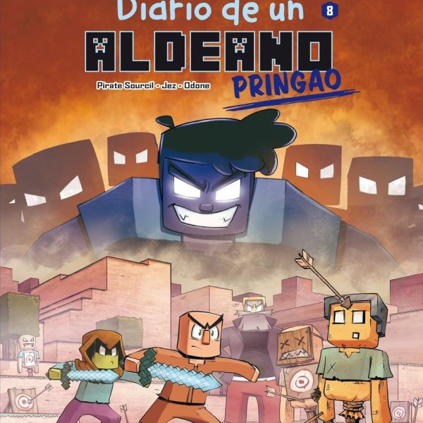 MINECRAFT. DIARIO DE UN ALDEANO PRINGAO. CÓMIC 8