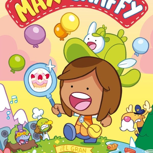 MAX & CHAFFY 2. ¡EL GRAN MISTERIO DE LA TARTA!