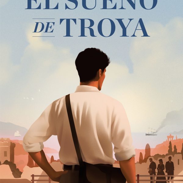 EL SUEÑO DE TROYA