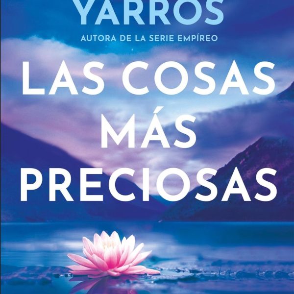 LAS COSAS MAS PRECIOSAS