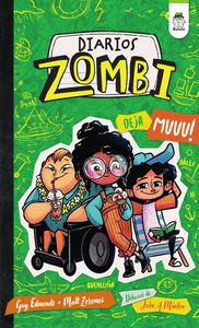 DIARIOS ZOMBI: DEJA MUUU!