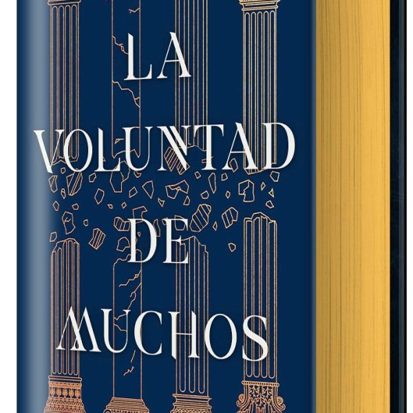 LA VOLUNTAD DE MUCHOS