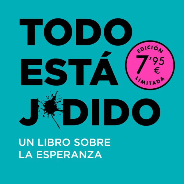 TODO ESTA J*DIDO (CAMPAÑA DE VERANO EDICION LIMITADA)