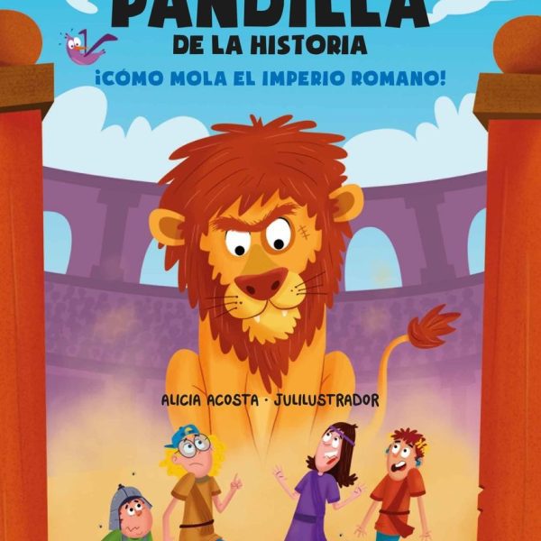 LA PEOR PANDILLA DE LA HISTORIA. ¡CÓMO MOLA EL IMPERIO ROMANO!