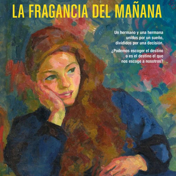 LA FRAGANCIA DEL MAÑANA