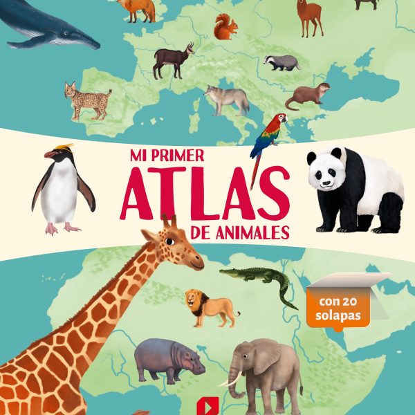 MI PRIMER ATLAS DE ANIMALES
