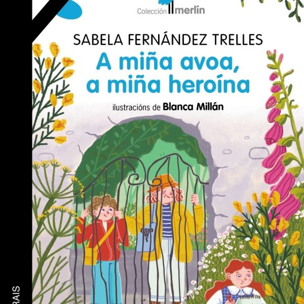 A MIÑA AVOA, A MIÑA HEROINA