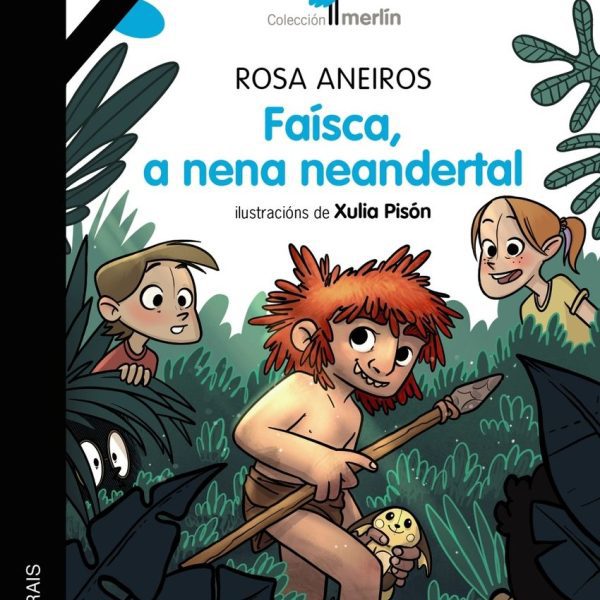 FAISCA, A NENA NEANDERTAL