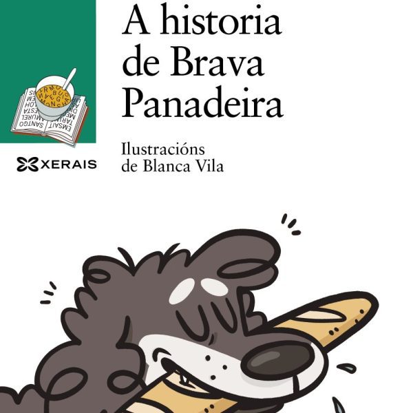 A HISTORIA DE BRAVA PANADEIRA