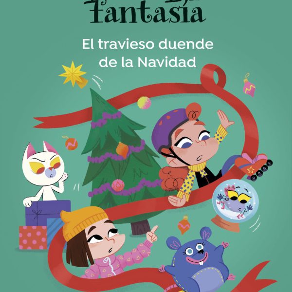 MÍA FANTASÍA. EL TRAVIESO DUENDE DE LA NAVIDAD