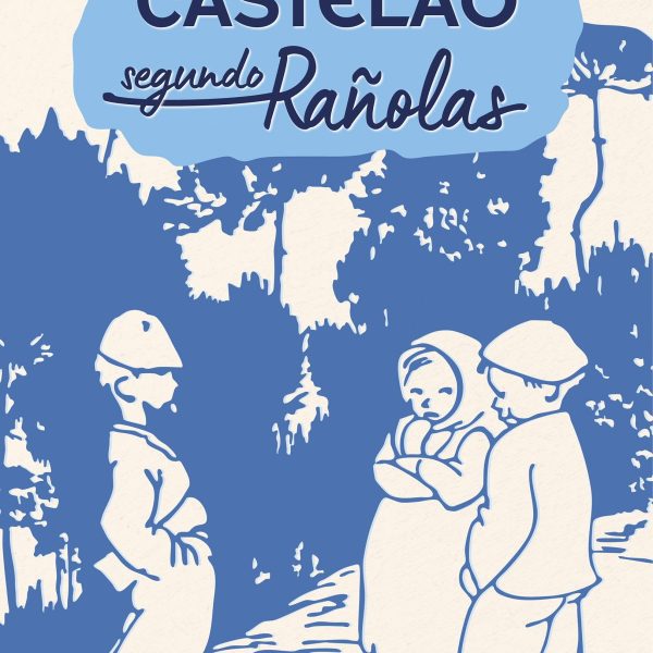 CASTELAO SEGUNDO RAÑOLAS