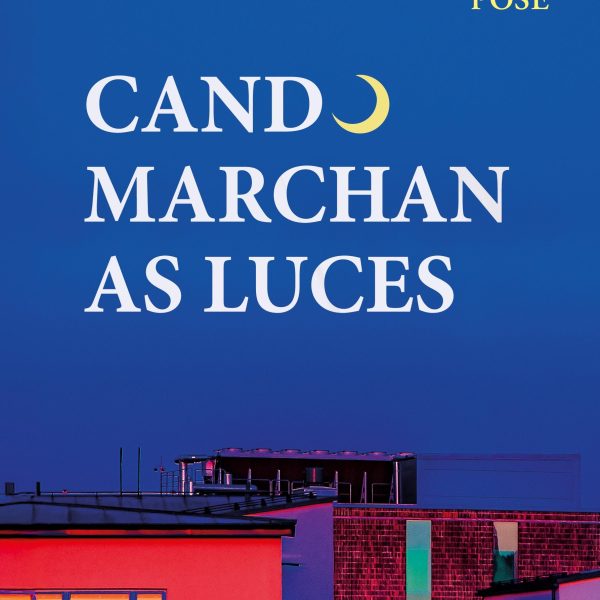 CANDO MARCHAN AS LUCES