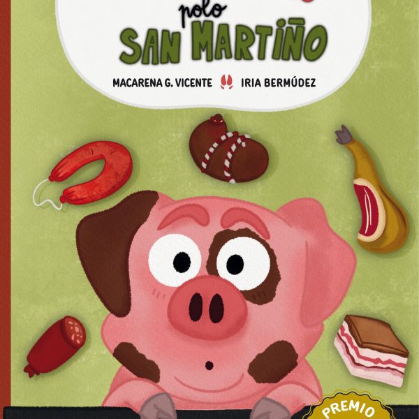 UN PORQUIÑO POLO SAN MARTIÑO (PREMIO ALBERTE QUIÑOI 2025)