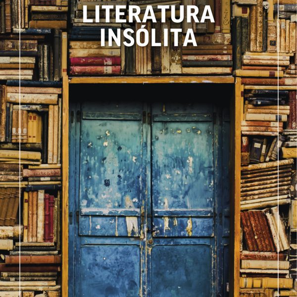 LITERATURA INSÓLITA