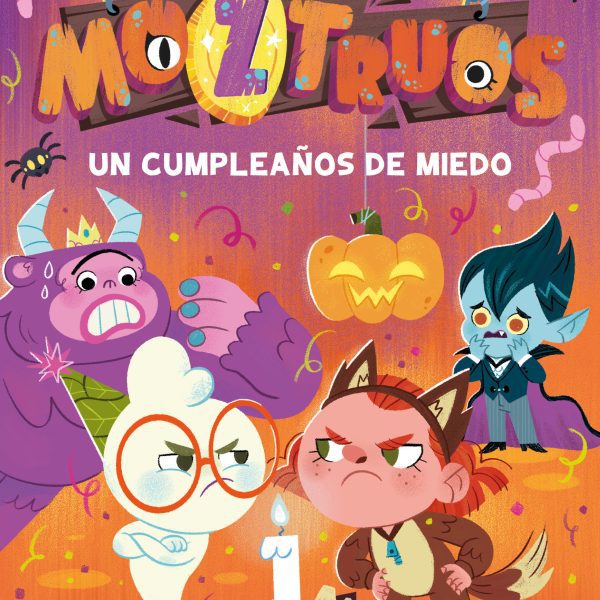 MOZTRUOS 6: UN CUMPLEAÑOS DE MIEDO