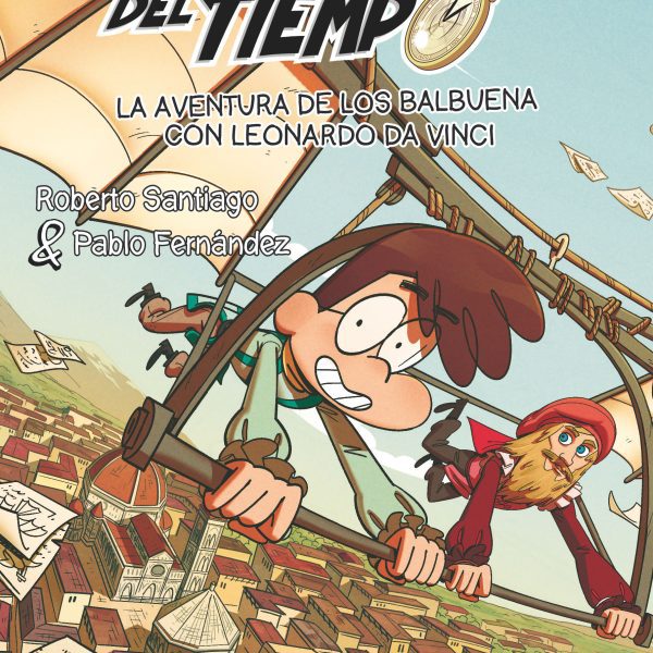 LA AVENTURA DE LOS BALBUENA CON LEONARDO DA VINCI