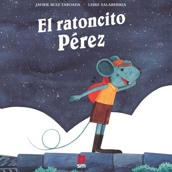 EL RATONCITO PÉREZ