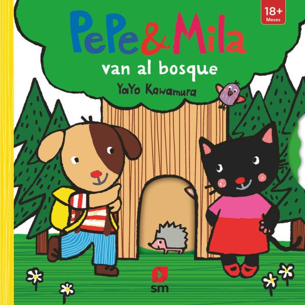 PEPE Y MILA VAN AL BOSQUE