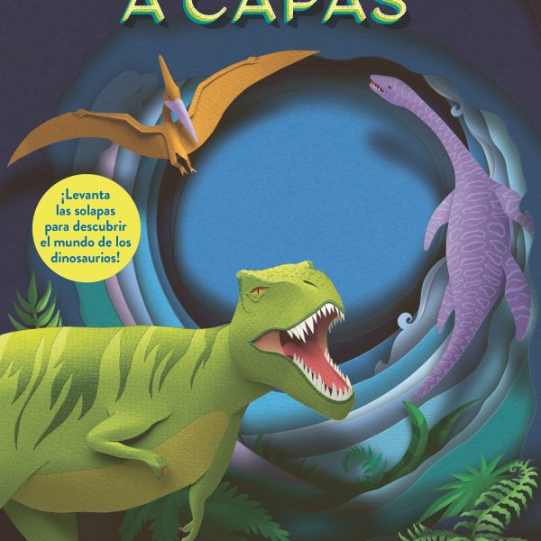 DINOSAURIOS A CAPAS