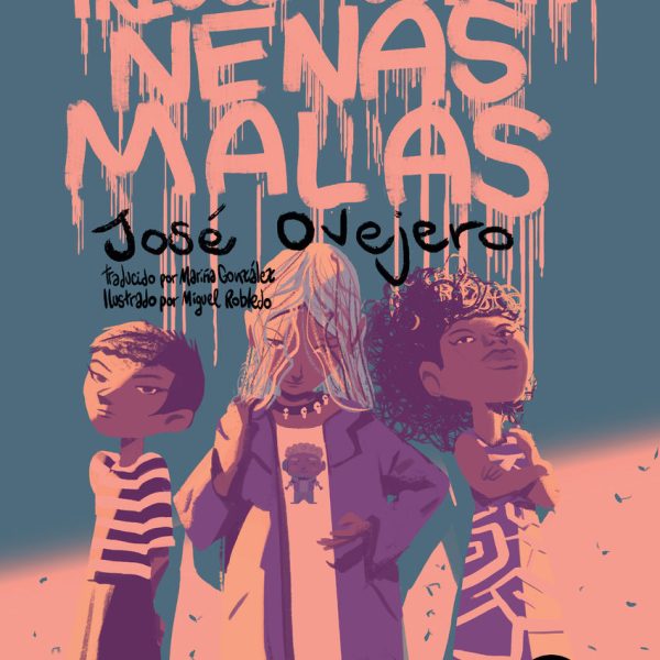 TRES CONTOS PARA NENAS MALAS