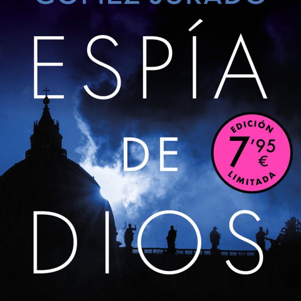 ESPÍA DE DIOS (CAMPAÑA DE VERANO EDICIÓN LIMITADA)