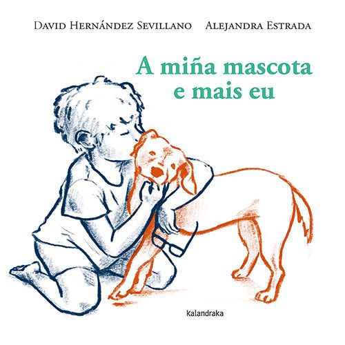 A MIÑA MASCOTA E MAIS EU