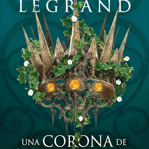 UNA CORONA DE HIEDRA Y CRISTAL