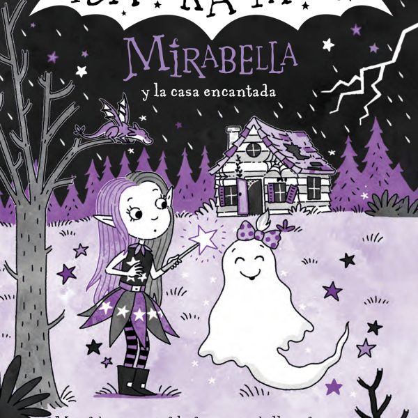 MIRABELLA 9 - MIRABELLA Y LA CASA ENCANTADA