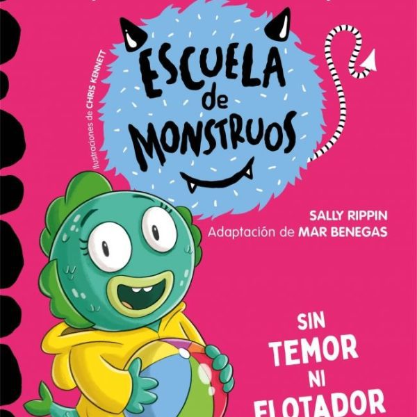 APRENDER A LEER EN LA ESCUELA DE MONSTRUOS 18 - SIN TEMOR NI FLOTADOR