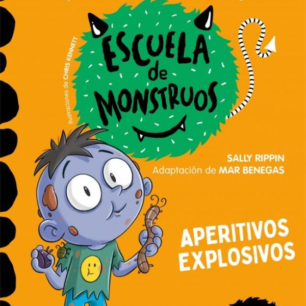 APRENDER A LEER EN LA ESCUELA DE MONSTRUOS 19 - APERITIVOS EXPLOSIVOS