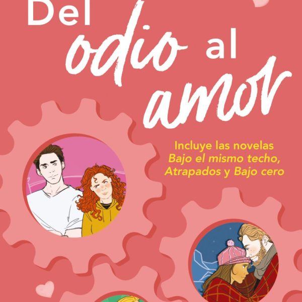 DEL ODIO AL AMOR