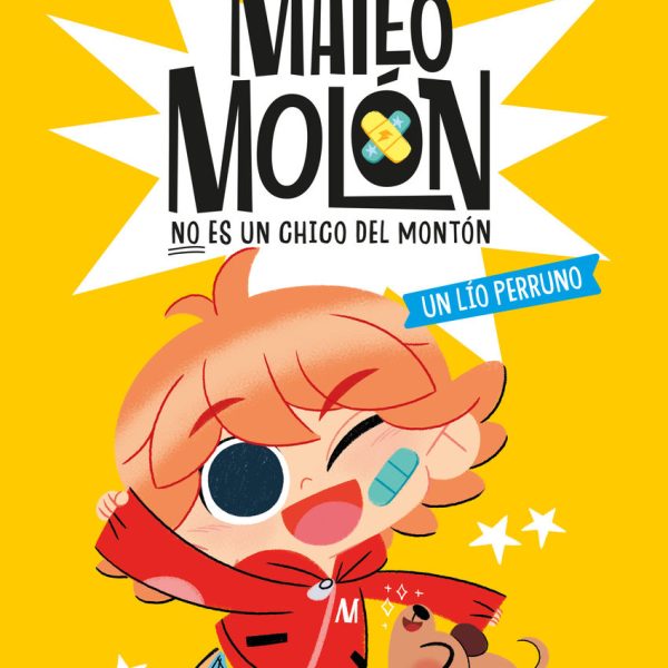 MATEO MOLÓN 2 - UN LÍO PERRUNO