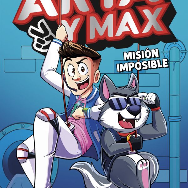 ARTA Y MAX 2 - MISIÓN IMPOSIBLE
