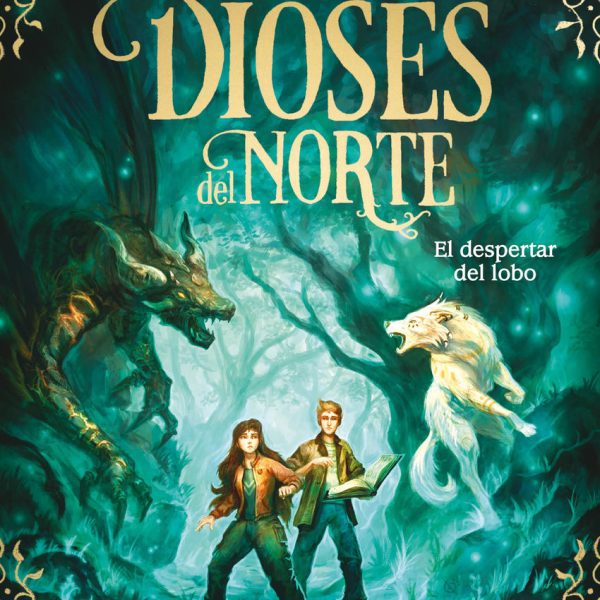 EL DESPERTAR DEL LOBO (LOS DIOSES DEL NORTE 5)