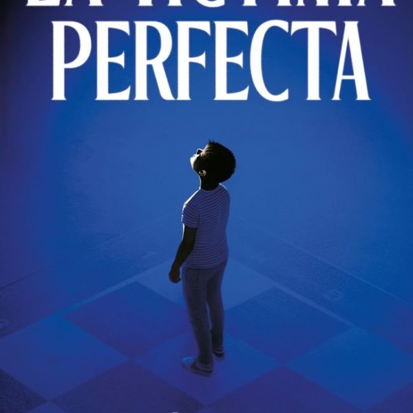 LA VÍCTIMA PERFECTA