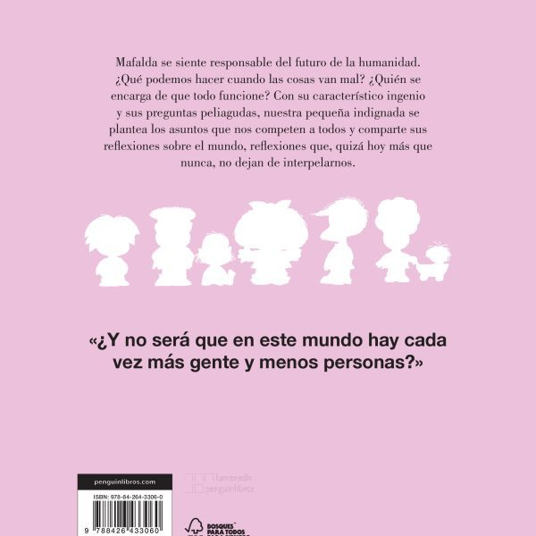 ASI VA EL MUNDO! (LA PEQUEÑA FILOSOFIA DE MAFALDA)