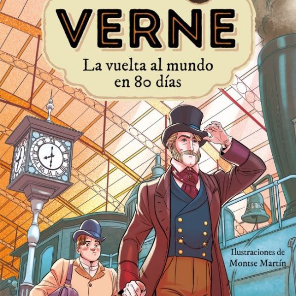JULIO VERNE - LA VUELTA AL MUNDO EN 80 DÍAS (EDICIÓN ACTUALIZADA, ILUSTRADA Y AD