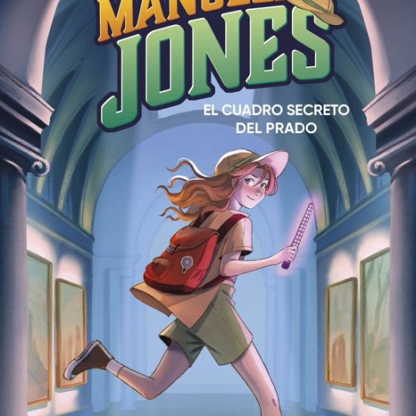 MANUELA JONES 3 - EL CUADRO SECRETO DEL PRADO